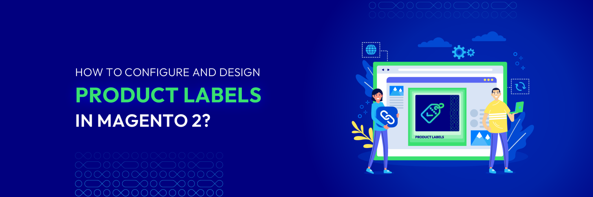 How to configure and design Product Labels in Magento 2? - Mageplaza