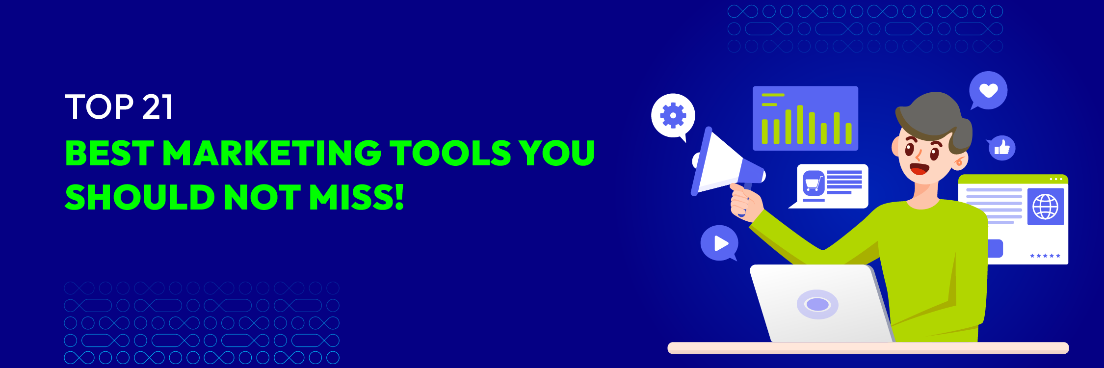 Top 21 Best Marketing Tools You Should Not Miss