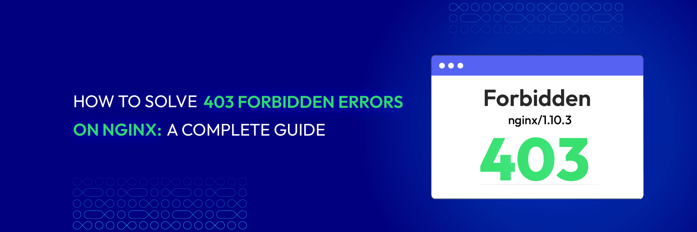 How To Solve 403 Forbidden Errors On Nginx A Complete Guide Mageplaza   403 Forbidden Errors On Nginx Cover 