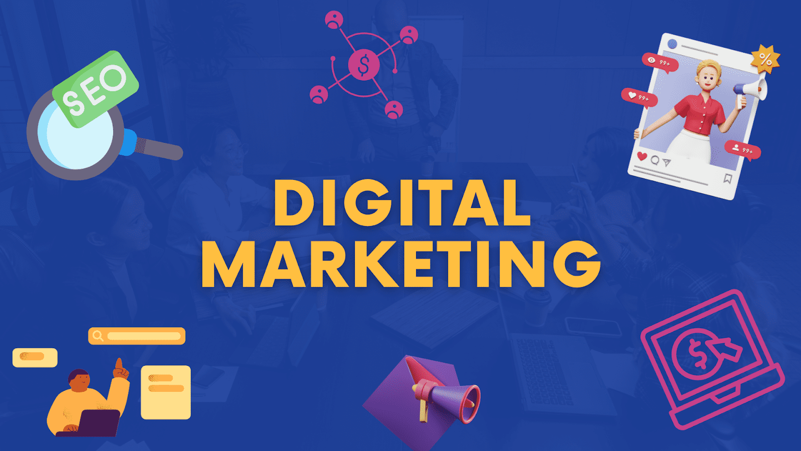 What is Digital Marketing