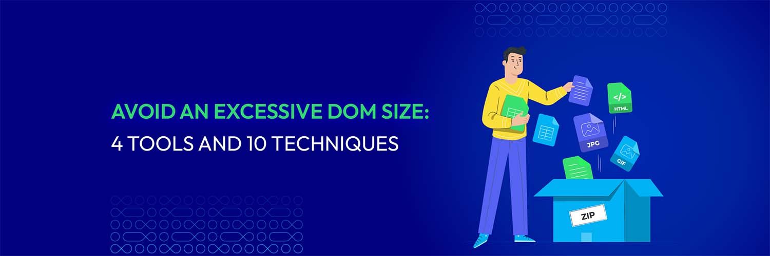 How to Avoid an Excessive DOM Size in WordPress?