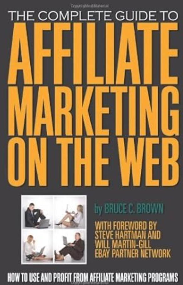 complete guide affiliate marketing