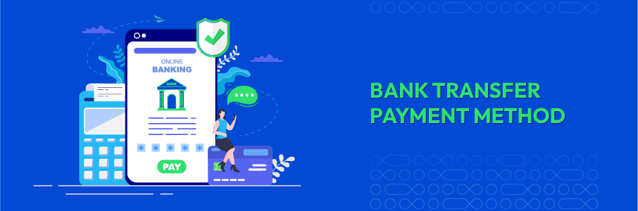 Magento 2 Bank Transfer Payment Method