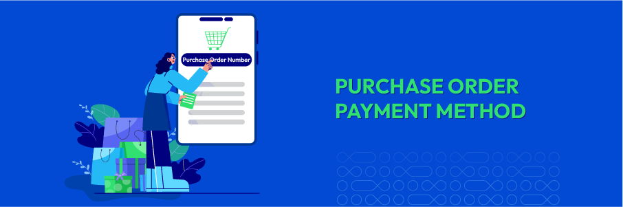 Magento 2 Purchase Order Payment Method