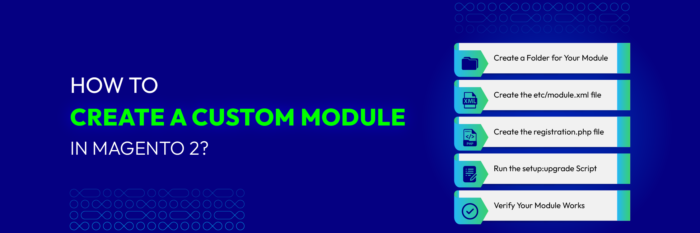 How to Create a Custom Module in Magento 2 with 5 Steps