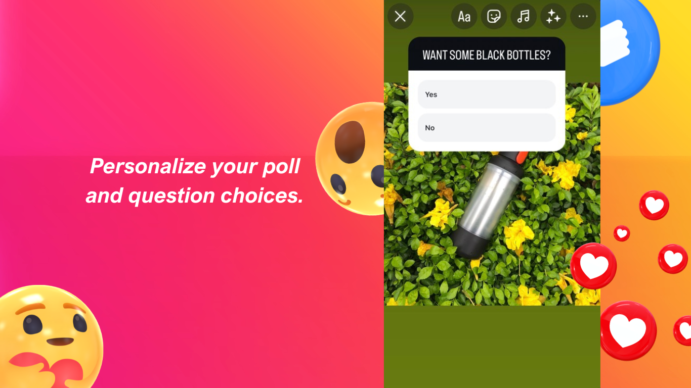 Personalize your poll and question choices