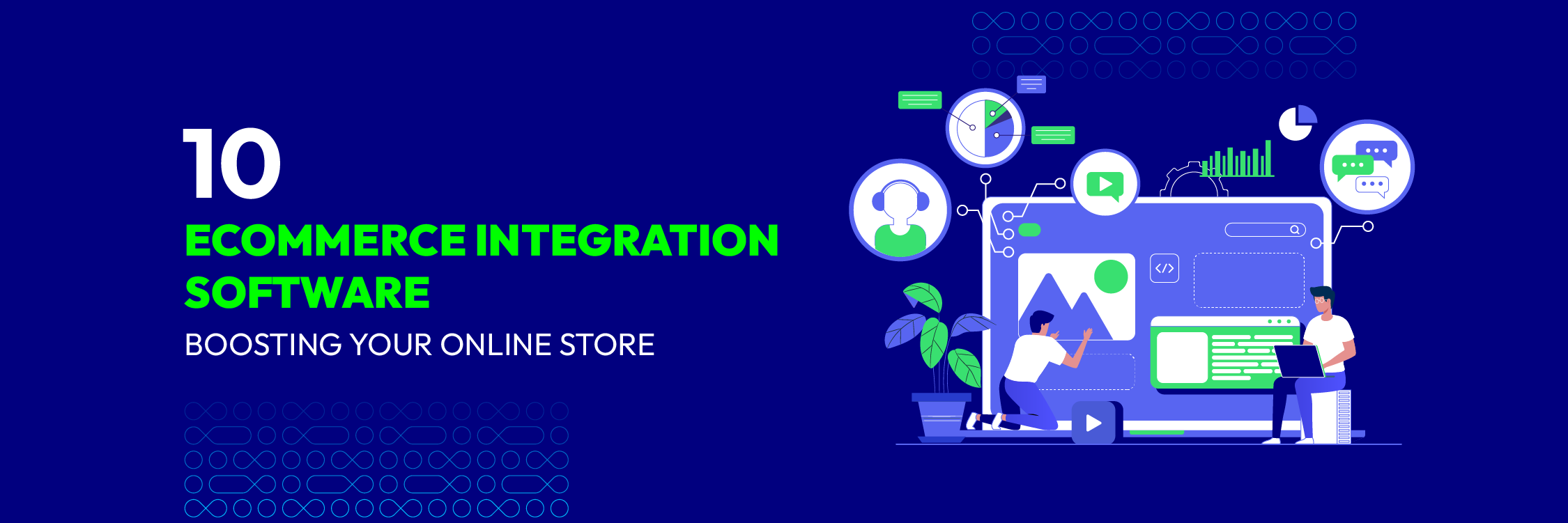 10 Ecommerce Integration Software Boosting Your Online Store