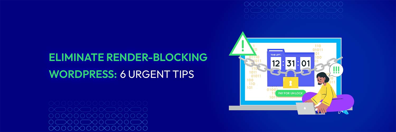 How To Eliminate Render-Blocking WordPress: 5 Minutes Guide – Mageplaza