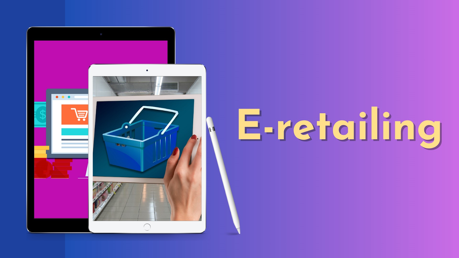 What is e-retailing