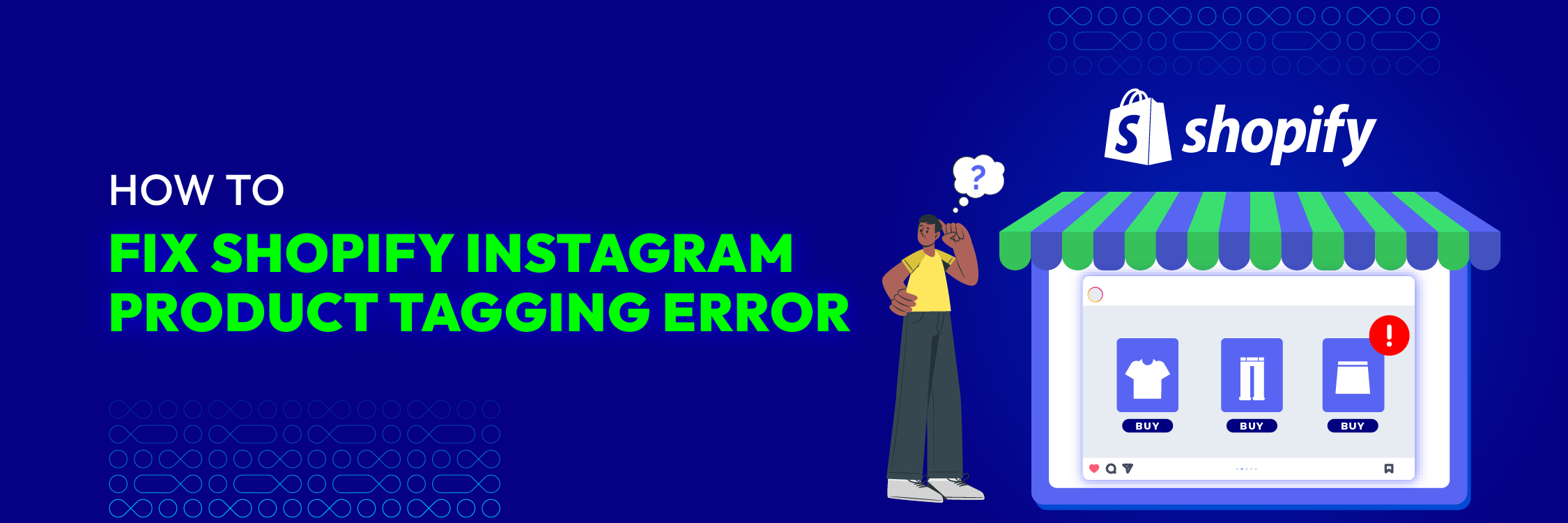 How to Fix Shopify Instagram Product Tagging Error