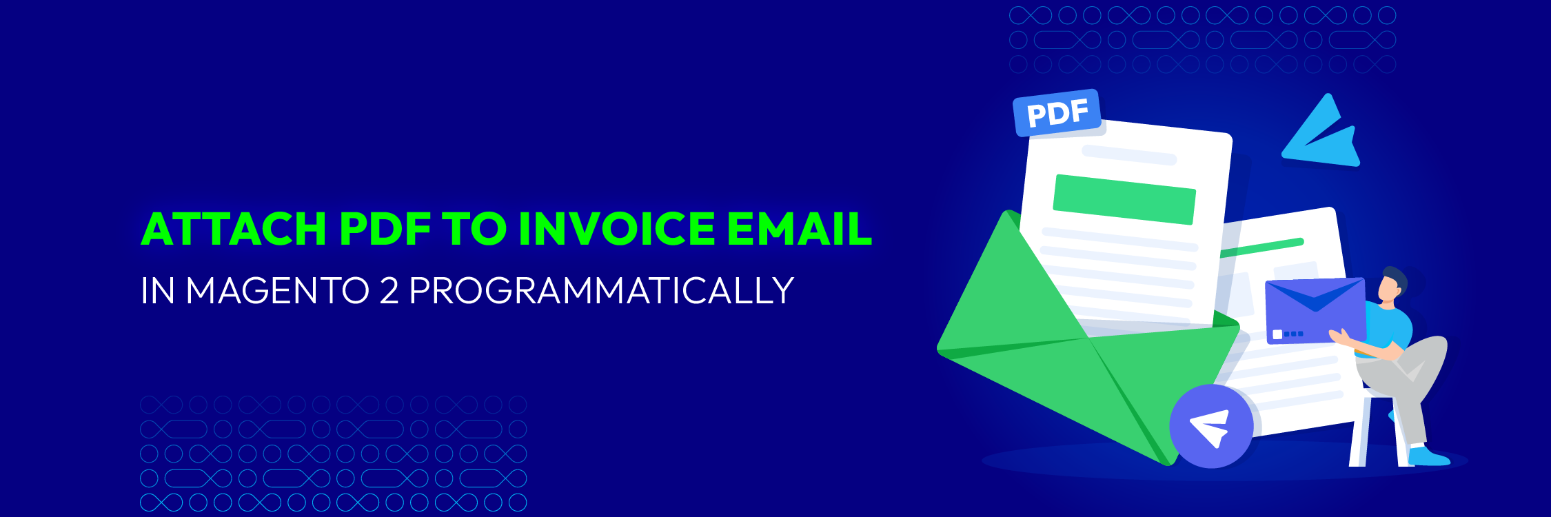 Attach PDF to Invoice Email in Magento 2 Programmatically