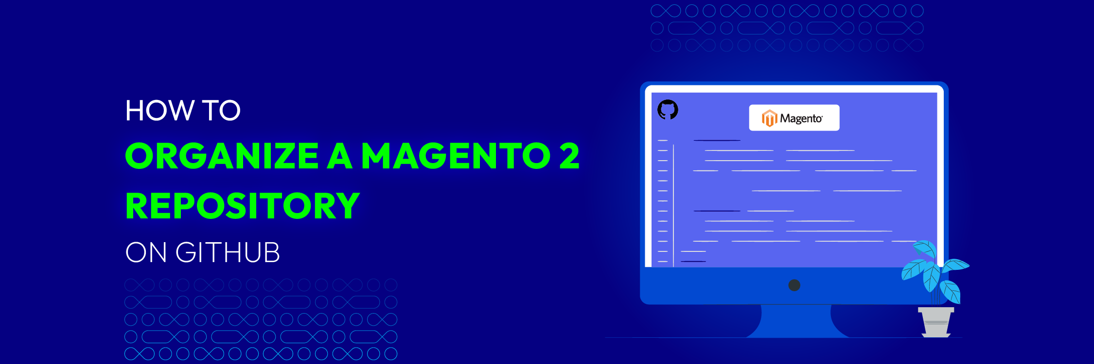 How to organize a Magento 2 repository on GitHub