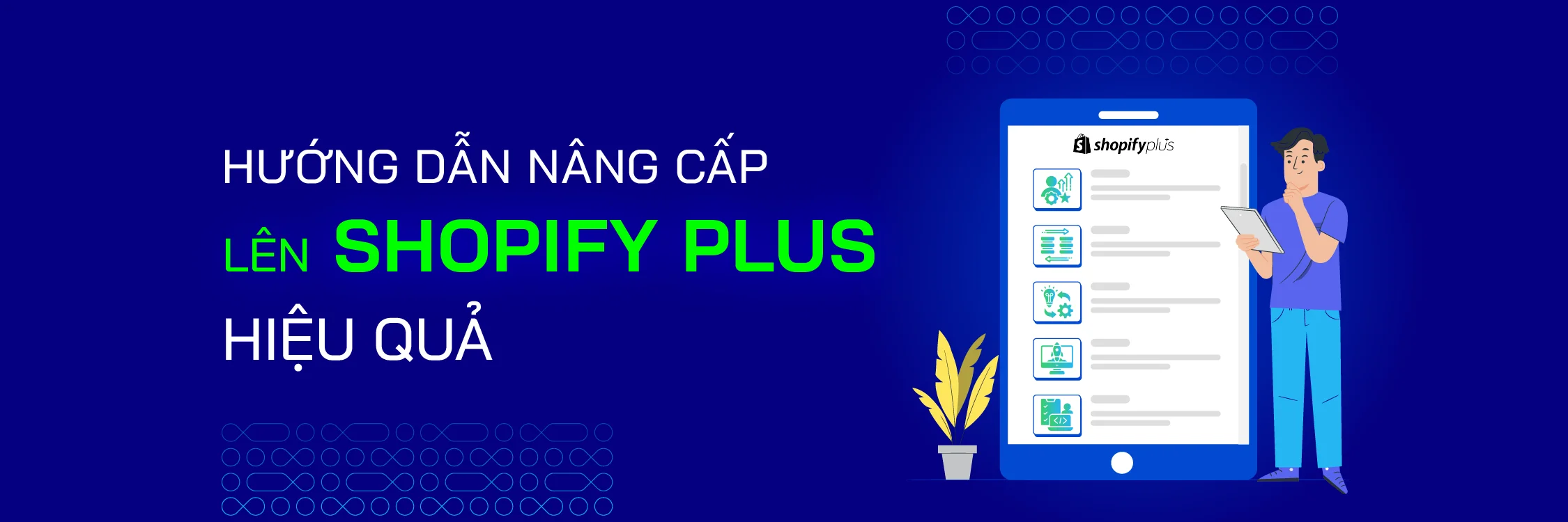 Hướng Dẫn Nâng Cấp Lên Shopify Plus Đơn Giản và Hiệu Quả - Mageplaza