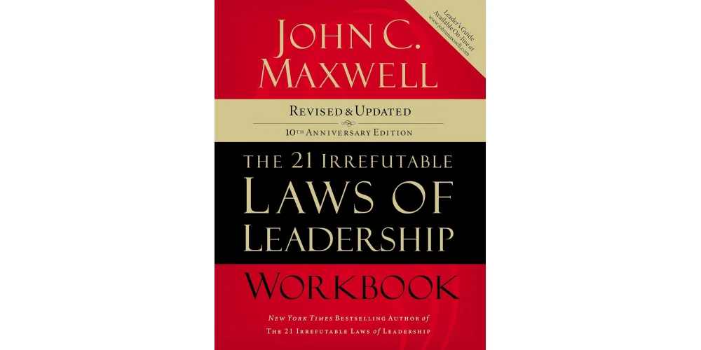 21 Irrefutable Laws of Leadership