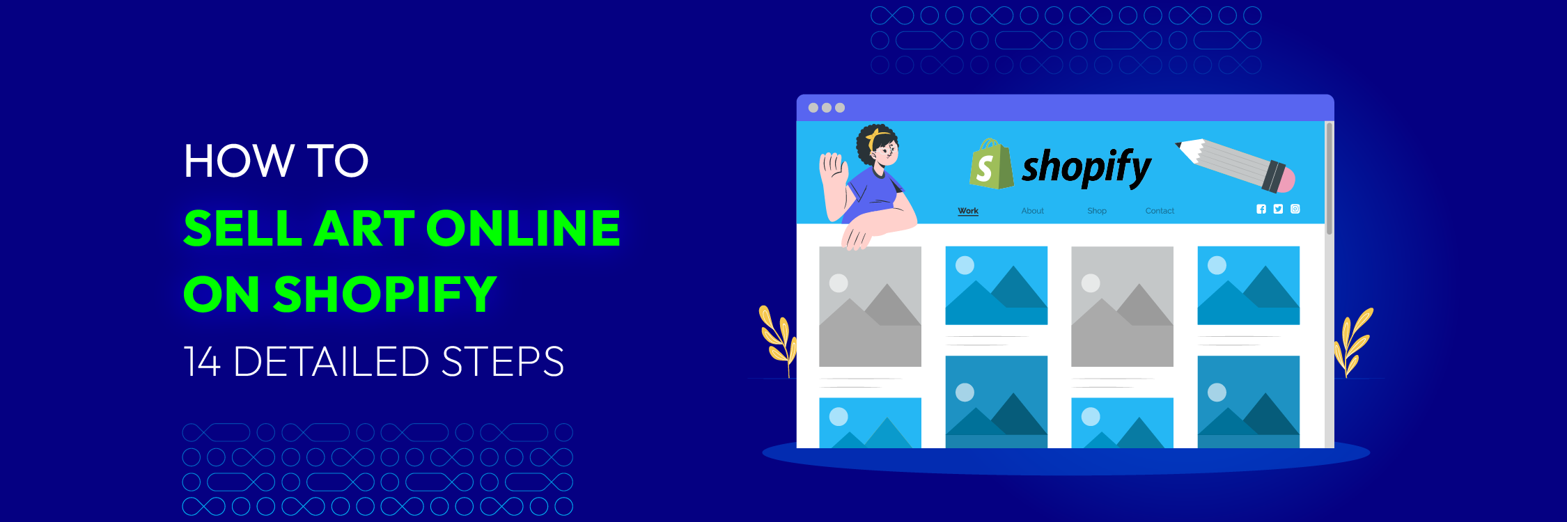 How to Sell Art Online on Shopify: 14 Detailed Steps