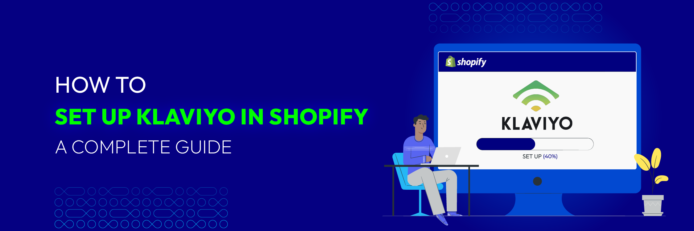 How to Set Up Klaviyo in Shopify: A Complete Guide in 2024