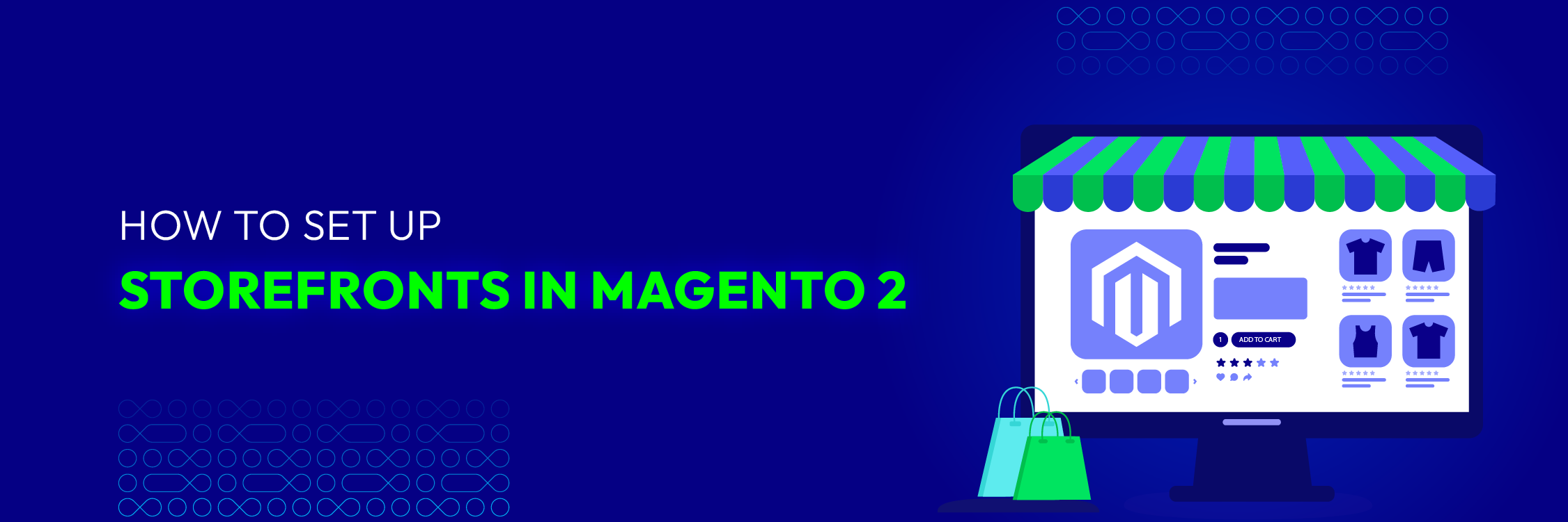 How to Set up Storefronts in Magento 2