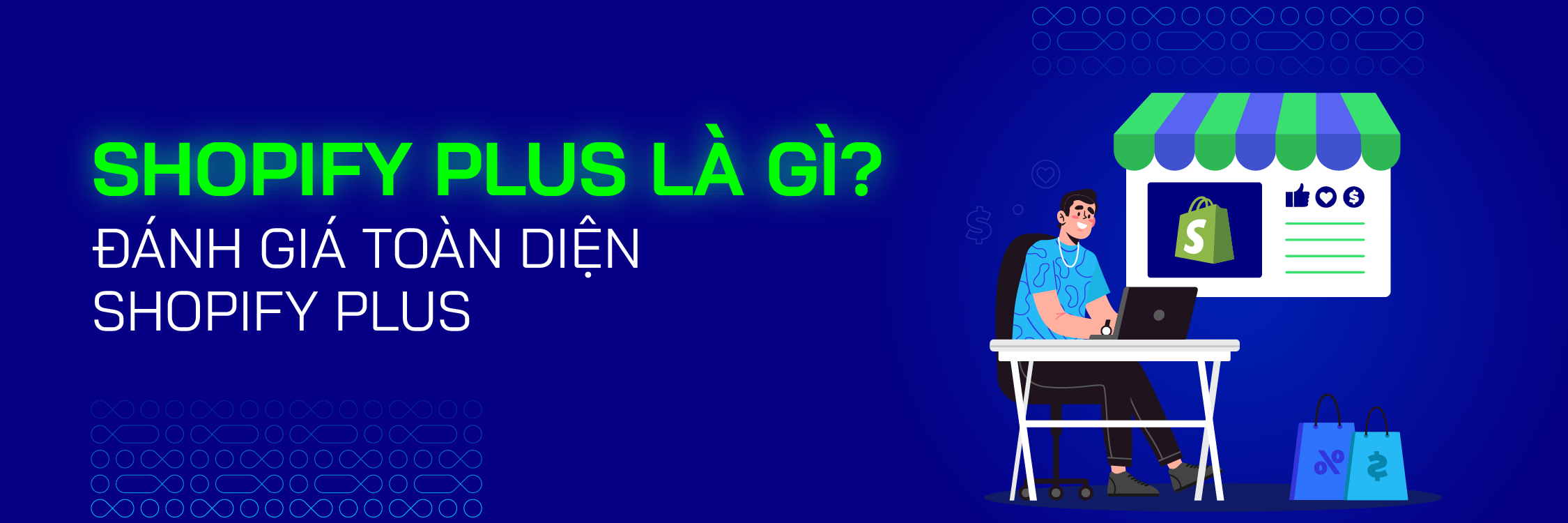 Shopify Plus là gì? Đánh giá toàn diện Shopify Plus - Mageplaza