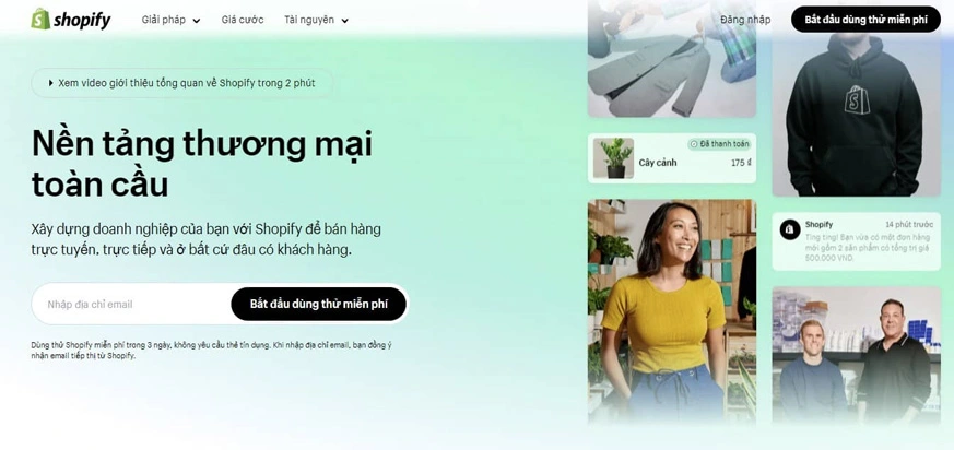 Shopify là nền tảng cho phép tạo và quản lý cửa hàng trực tuyến