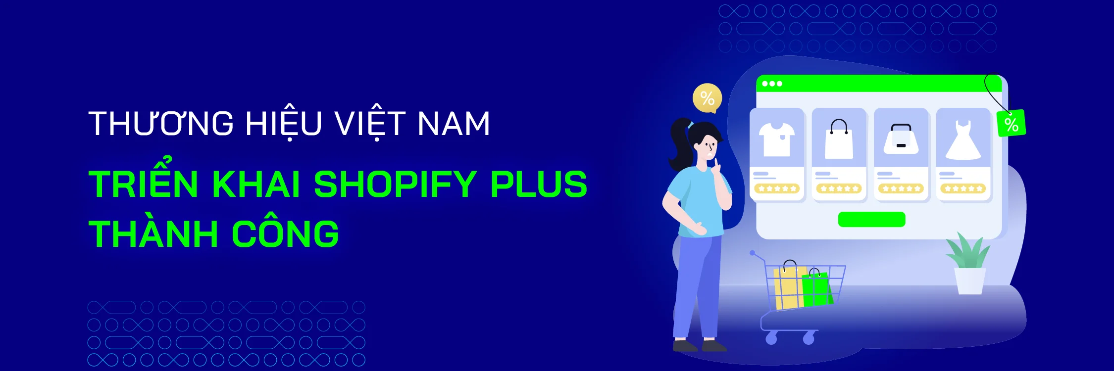 Top 10 Thương Hiệu Việt Nam Triển Khai Shopify Plus Thành Công - Mageplaza