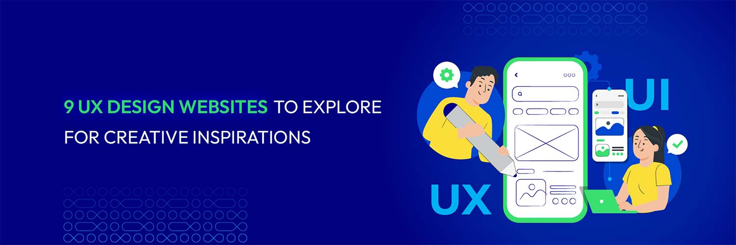 15+ Best UX Design Websites for Inspirations