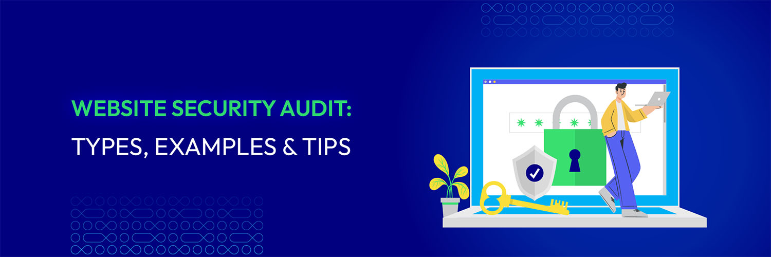 How to Perform an Efficient Website Security Audit