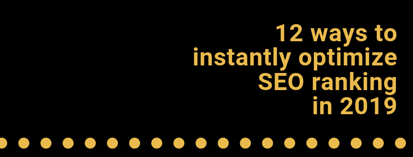 12 Ways to Optimize your SEO Ranking