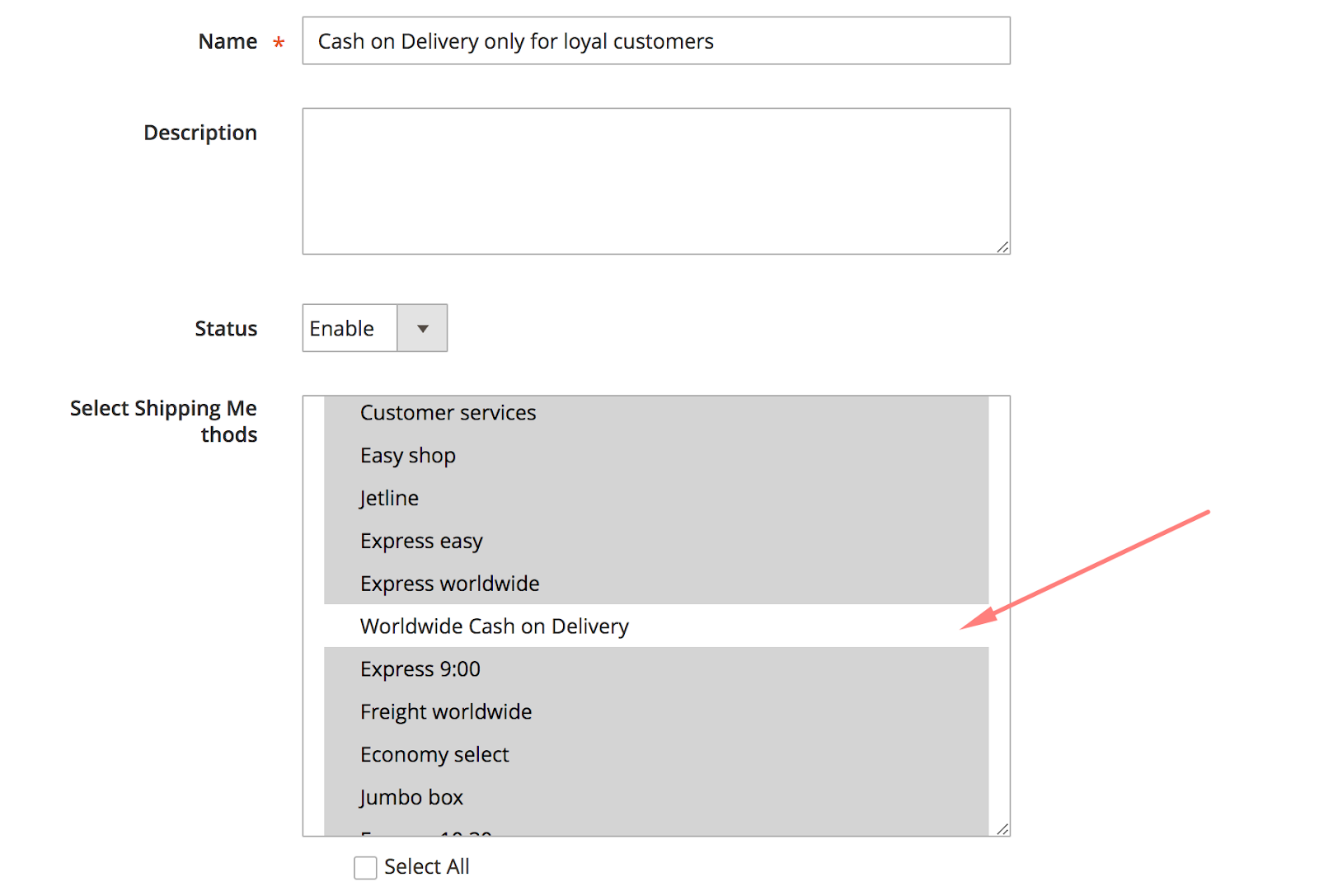 Enable Cash on Delivery only for specific group of customers - Rule #1