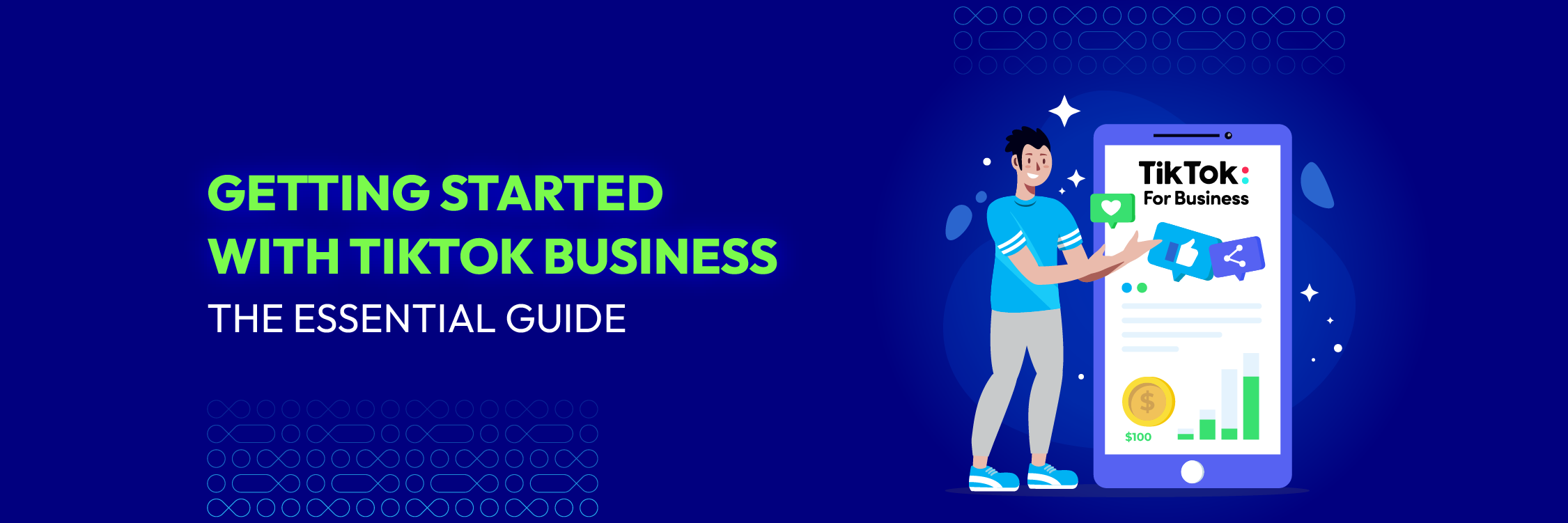 Getting Started with TikTok Business: The Essential Guide