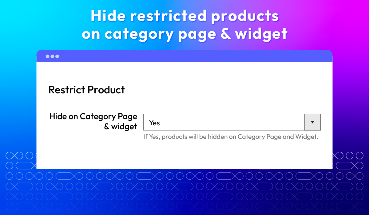 Hide restricted products on category page and widget