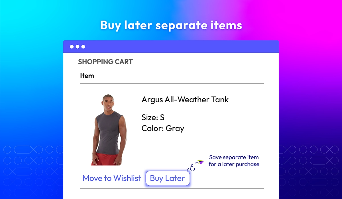 Buy later separate items