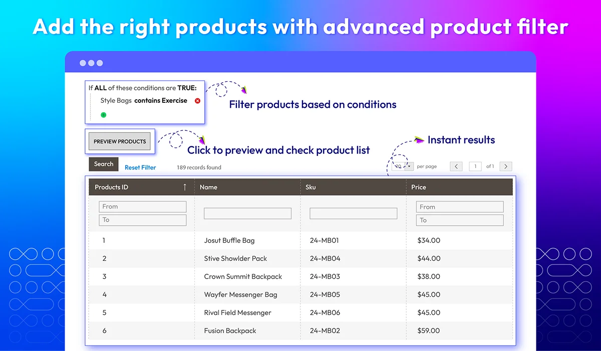 Add the right products using advanced filters based on specific conditions